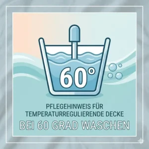 Waschanleitung für die temperaturregulierende decke